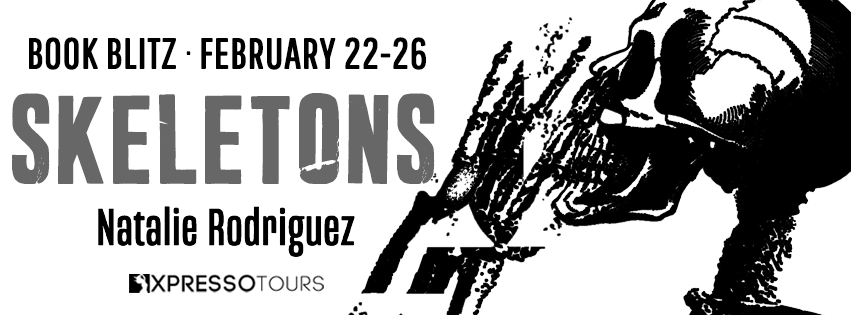 Book Tour: Skeletons by Natalie Rodriguez #giveaway