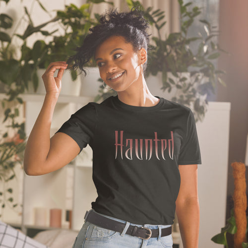 Haunted black t-shirt for ghost hunters or paranormal investigators
